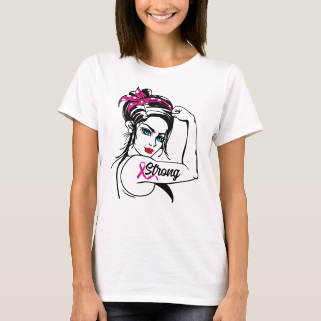 Breast Cancer Strong Rosie The Riveter Pink Ribbon T-Shirt (Front)