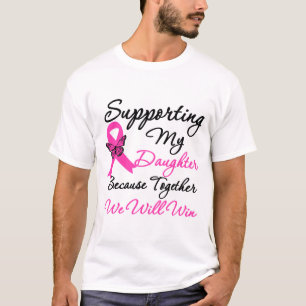Breast Cancer Support (Daughter) T-Shirt