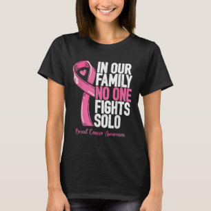 Breast Cancer Support Family Women Breast Cancer A T-Shirt