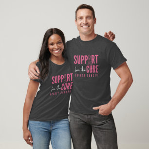 breast cancer.support for the cure. T-Shirt
