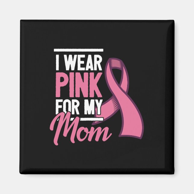 Breast Cancer Support  Magnet (Front)
