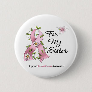 Breast Cancer Support Sister 2 Inch Round Button