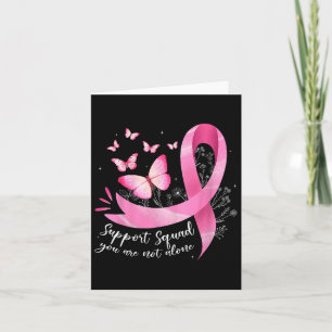 Breast Cancer Support Squad Awareness Pink Ribbon Card