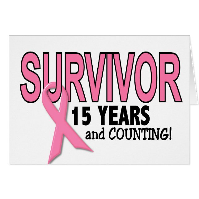 BREAST CANCER SURVIVOR 15 Years & Counting (Front Horizontal)