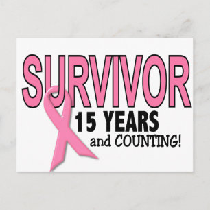 BREAST CANCER SURVIVOR 15 Years & Counting Postcard
