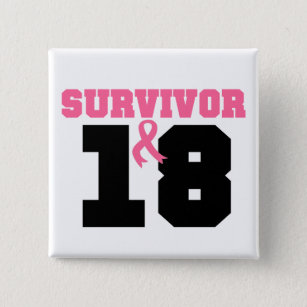 Breast Cancer Survivor 18 Years 2 Inch Square Button