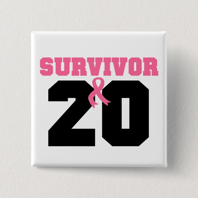 Breast Cancer Survivor 20 Years 2 Inch Square Button (Front)