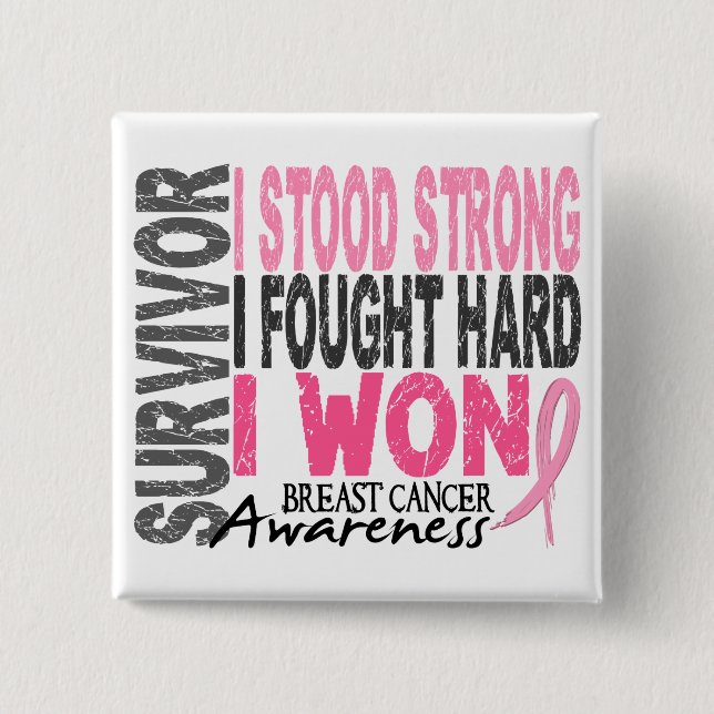 Breast Cancer Survivor 4 2 Inch Square Button (Front)