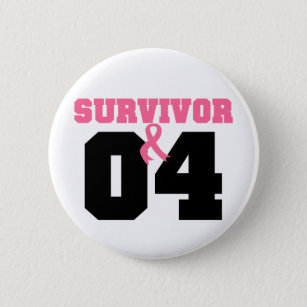 Breast Cancer Survivor 4 Years 2 Inch Round Button