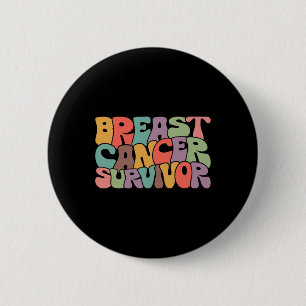Breast Cancer Survivor Awareness Warrior Support P 2 Inch Round Button