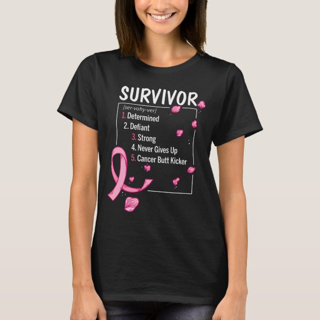 breast cancer survivor definition T-Shirt (Front)
