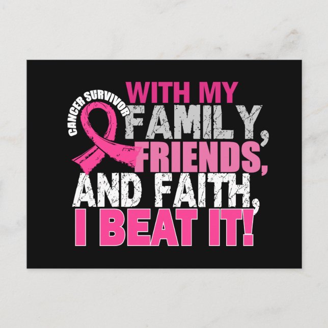 Breast Cancer Survivor Family Friends Faith Postcard (Front)
