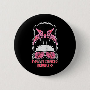 Breast Cancer Survivor Hairbun Breast Cancer Aware 2 Inch Round Button