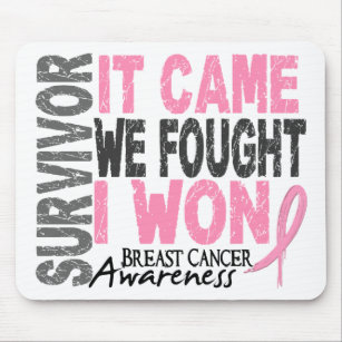 Breast Cancer Survivor It Came We Fought I Won Mouse Pad