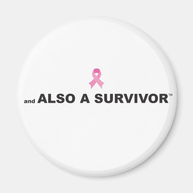 Breast Cancer Survivor Magnet (Front)