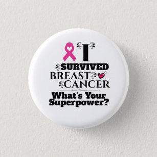 Breast cancer survivor pink ribbon superpower 1 inch round button