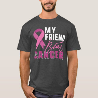 Breast Cancer Survivor Support Pink Ribbon Friend  T-Shirt