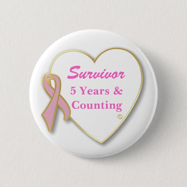 Breast Cancer Survivor-- Years & Counting 2 Inch Round Button (Front)