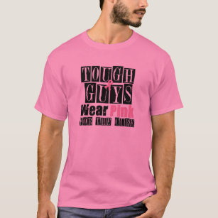 Only Tough Men Wear Pink T-Shirt