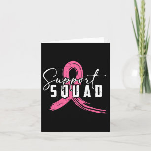 Breast Cancer Warrior Support Squad Breast Cancer  Card