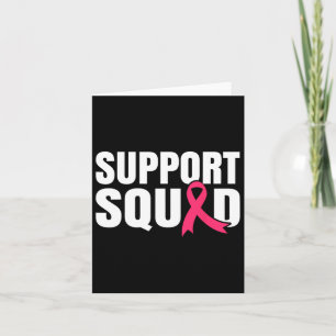 Breast Cancer Warrior Support Squad Breast Cancer  Card