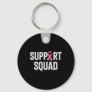 Breast Cancer Warrior Support Squad Breast Cancer  Keychain
