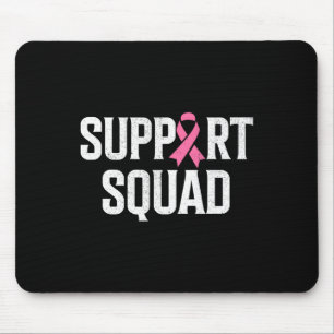 Breast Cancer Warrior Support Squad Breast Cancer  Mouse Pad