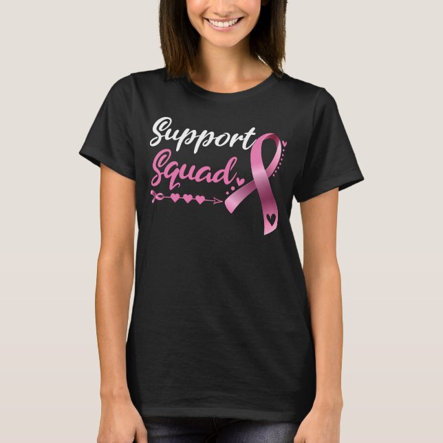 Breast Cancer Warrior Support Squad Breast Cancer  T-Shirt (Front)