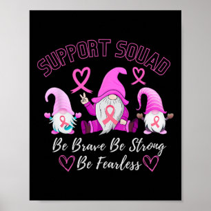 Breast Cancer Warrior Support Squad Pink Ribbon Fo Poster