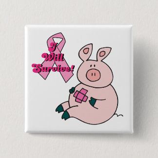 breast cancer will survive pig 2 inch square button