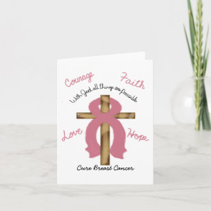 Breast Cancer with God all is possible greeting Card