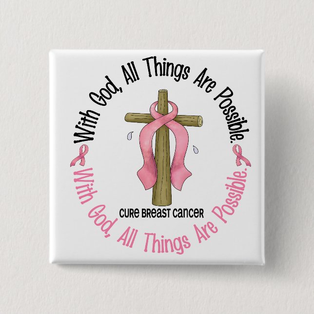 Breast Cancer WITH GOD CROSS 1 2 Inch Square Button (Front)
