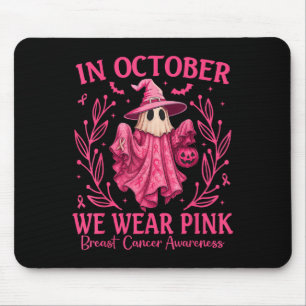 Breast Cancer Women Halloween In October We Wear P Mouse Pad