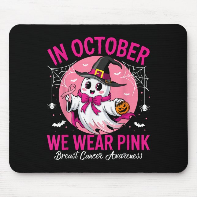 Breast Cancer Women Halloween In October We Wear P Mouse Pad (Front)