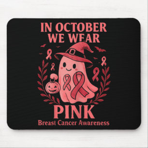 Breast Cancer Women Halloween In October We Wear P Mouse Pad