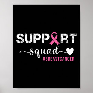 Breast Cancer Womens Support Squad Breast Cancer A Poster