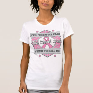 Breast Cancer Yes They're Fake (Sporty) T-Shirt