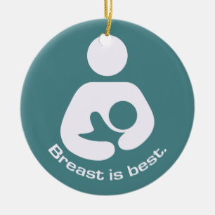 Breast Is Best - Teal Ceramic Ornament