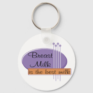 Breast Milk Is The Best Milk Keychain