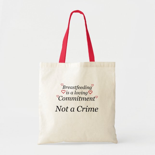 Breastfeeding Not a Crime Tote Bag (Front)