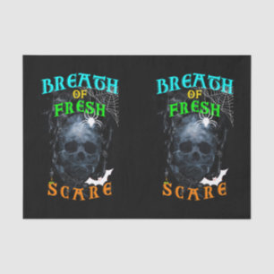 Breath Of Fresh Scare Tissue Paper