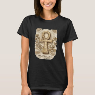 Breath of Life | Ankh | Ancient Africa T-Shirt