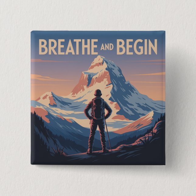 Breathe And Begin 2 Inch Square Button (Front)