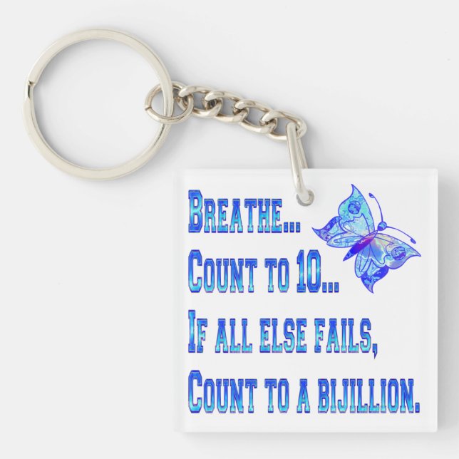 Breathe And Count Butterfly Keychain (Front)