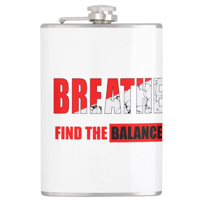 Breathe and find your balance Flask (Front)