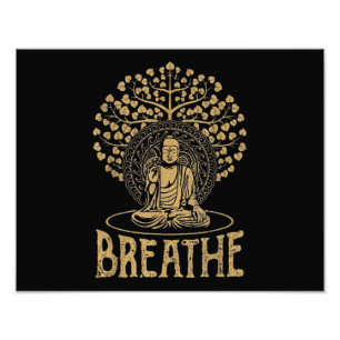 Breathe Buddha Idea Yoga and Meditation Photo Print