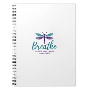 Breathe Dragonfly Suicide Prevention mental health Notebook
