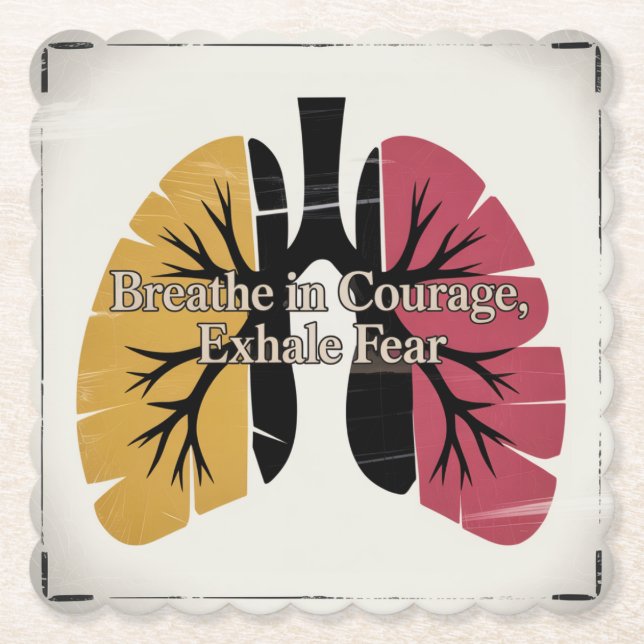 Breathe In Courage, Exhale Fear Paper Coaster (Front)