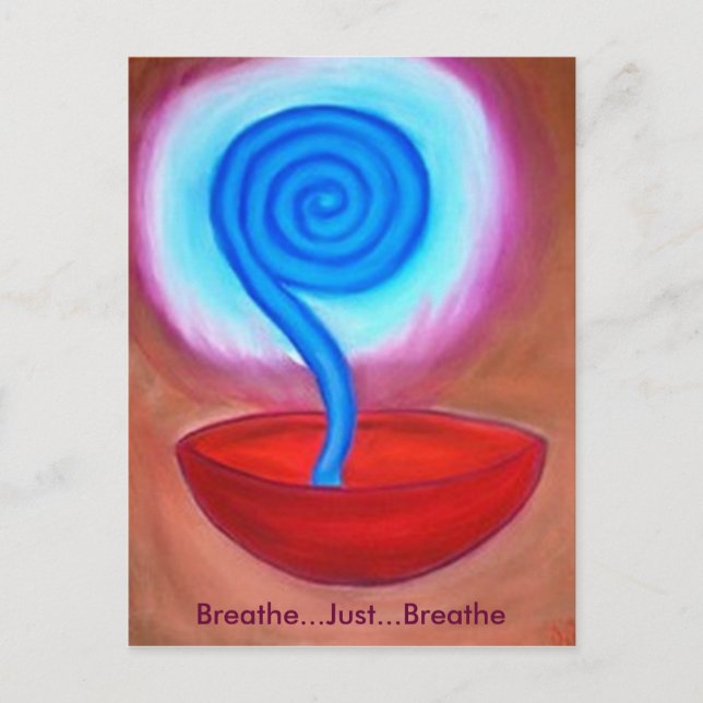 Breathe Just Breathe postcard (Front)