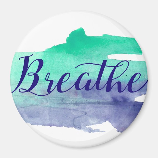 Breathe Magnet (Front)